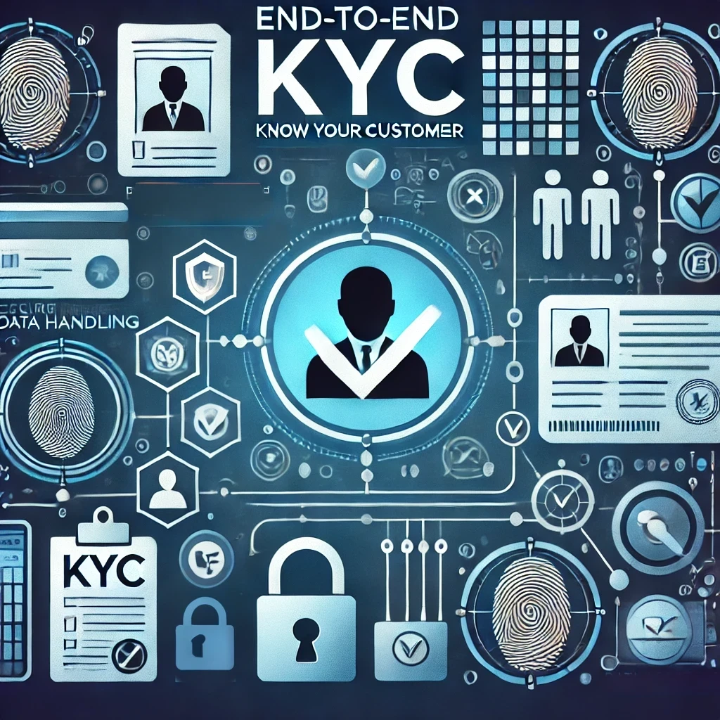 The Complete Guide to the End-to-End KYC Process